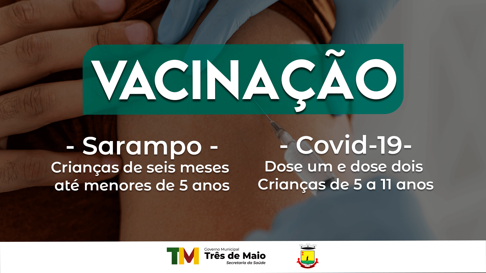 VACINAÇÃO CONTRA INFLUENZA, SARAMPO E COVID-19 OCORRE NO SÁBADO
